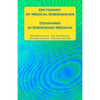 Dictionary of Medical Emergencies / Dizionario di Emergenze Mediche: English-Italian Italian-English / Inglese-Italiano Italiano-Inglese - Paperback