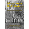 Montana's DAR Markers: Honoring Where History Was Made - Paperback