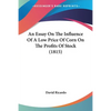 An Essay On The Influence Of A Low Price Of Corn On The Profits Of Stock (1815) - Paperback