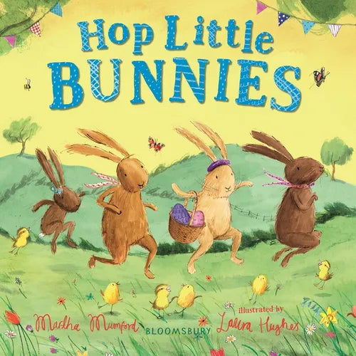 Hop Little Bunnies: The Perfect Gift for Easter! (the Bunnies of Hoppity Hill) - Board Book