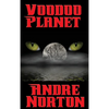 Voodoo Planet: A Positronic Book - Hardcover