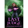 Cloak Games: Last Judge - Paperback