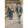 Kiss Myself Goodbye: The Many Lives of Aunt Munca - Paperback