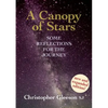 A Canopy of Stars: Some Reflections for the Journey - Paperback