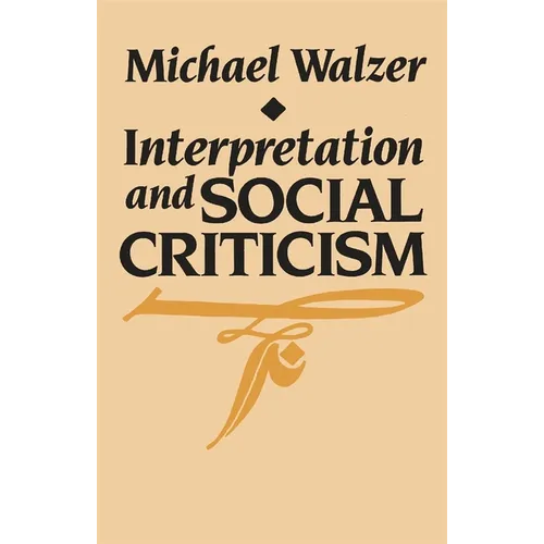 Interpretation and Social Criticism - Paperback