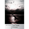 The Dark Ocean - Paperback