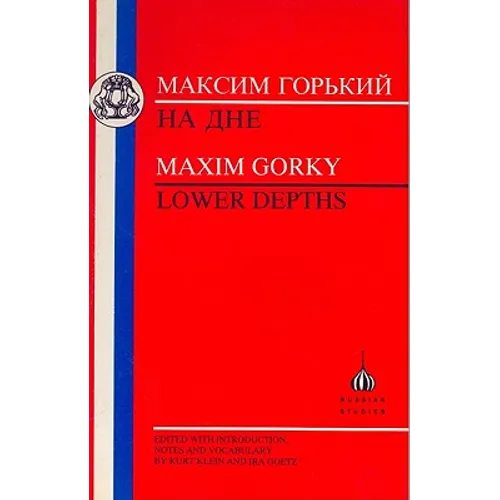 Gorky: Lower Depths - Paperback