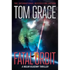 Fatal Orbit - Paperback