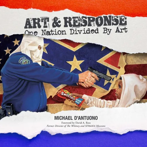 Art and Response: One Nation Divided by Art - Paperback