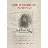 Edith Wharton in France - Hardcover