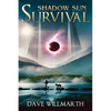 Shadow Sun Survival: Shadow Sun Book One - Paperback