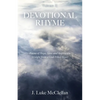 Devotional Rhyme, Volume II: Poems of Hope, Love and Inspiration Straight from a God-Filled Heart - Paperback