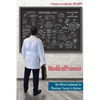 MedikalPreneur: The Official Guidebook for Physicians' Success in Business - Paperback