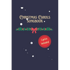 Christmas Carols Songbook: Lyrics included Bonus: Contains the Italian Version of Jingle Bells - Paperback
