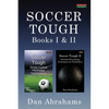 Soccer Tough: Books I & II - Paperback
