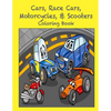 Cars, Race Cars, Motorcycles, & Scooters Coloring Book - Paperback