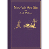 Now We Are Six: Classic Gift Edition - Hardcover