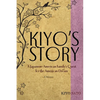 Kiyo's Story: A Japanese-American Family's Quest for the American Dream - Paperback