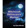 Witchcraft Deliverance Manual - Paperback