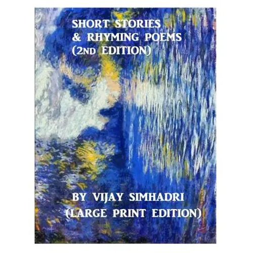 Short Stories and Rhyming Poems (2nd Edition): For Children (Large Print Version) - Paperback