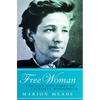 Free Woman: The Life and Times of Victoria Woodhull - Paperback