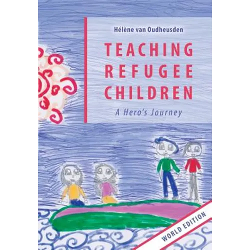 Teaching Refugee Children - Paperback