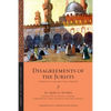 Disagreements of the Jurists: A Manual of Islamic Legal Theory - Paperback