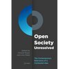 Open Society Unresolved: The Contemporary Relevance of a Contested Idea - Paperback