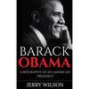 Barack Obama: A Biography of an American President - Hardcover