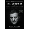 The Showman: Inside the Invasion That Shook the World and Made a Leader of Volodymyr Zelensky - Hardcover