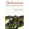 Derborence: Where the devils came down - Paperback