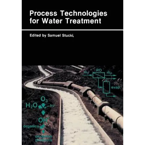 Process Technologies for Water Treatment - Paperback