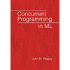 Concurrent Programming in ML - Paperback