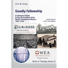 Goodly Fellowship - Paperback