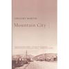 Mountain City - Paperback