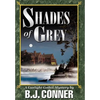 Shades of Grey: A Gaslight Gothic Mystery - Hardcover