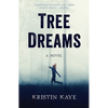 Tree Dreams - Paperback