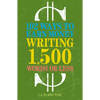 102 Ways to Earn Money Writing 1,500 Words or Less - Paperback