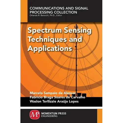 Spectrum Sensing Techniques and Applications - Paperback