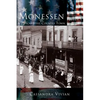 Monessen: A Typical Steel Country Town - Hardcover