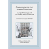 Compassion for the Human Condition: Gurdjieff Meetings with Dr. and Mrs. Welch in New York - Paperback