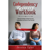 Codependency Recovery Workbook: Advanced methods to Break Free from Codependency and Learn to Love Yourself - Paperback