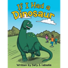 If I Had a Dinosaur - Paperback