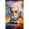 Famous in STEM: The Greatest Physicists - Paperback