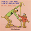 Perro Grande, Perro Pequeno (Big Dog, Little Dog) - Hardcover