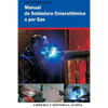 Manual de Soldadura Oxiacetilenica o Por Gas - Paperback