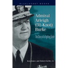 Admiral Arleigh (31-Knot) Burke - Paperback