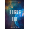 The Business Bible: The Entrepreneur's Guide To Personal Development and Success - Paperback