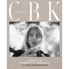 Cbk: Carolyn Bessette Kennedy: A Life in Fashion - Hardcover