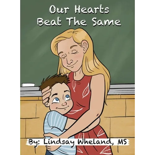 Our Hearts Beat the Same - Hardcover